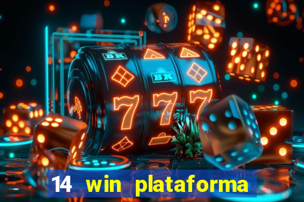 14 win plataforma de jogos